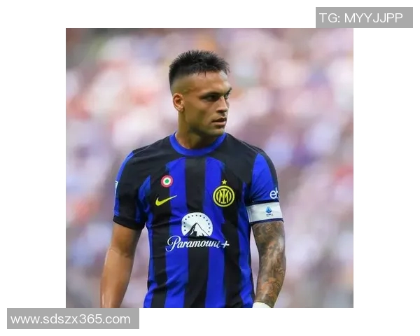 劳塔罗：从天才少年到足球巨星的华丽蜕变与未来展望